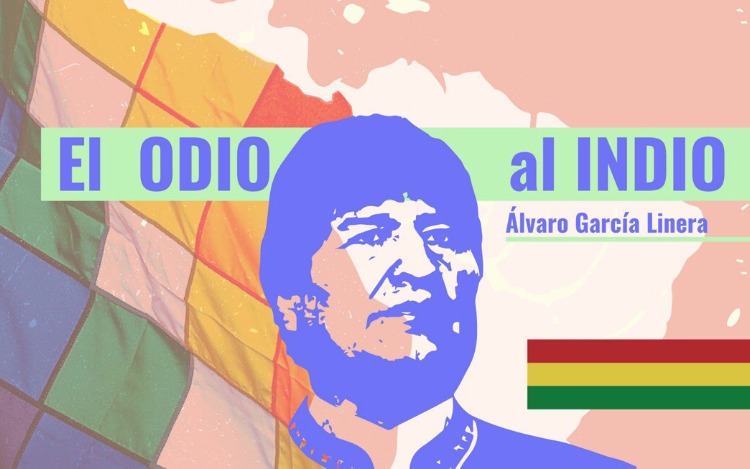 El odio al indio, por Alvaro García Linera