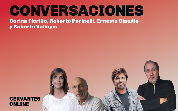 CICLO CONVERSACIONES EN EL CERVANTES ONLINE