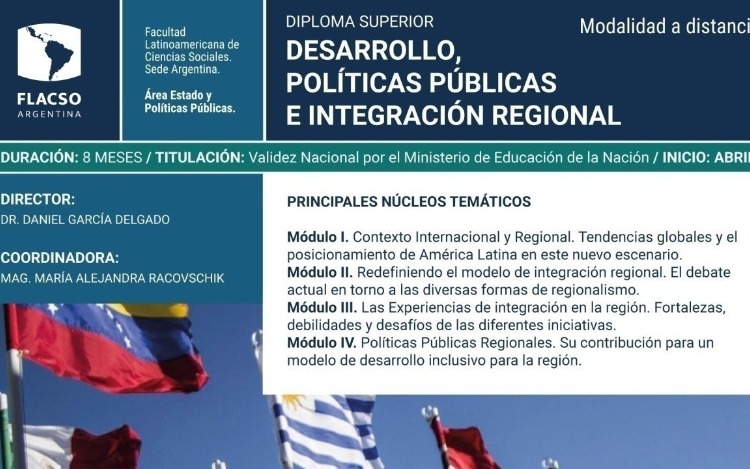 FLACSO: Diploma Superior Desarrollo, Políticas Públicas e Integración Regional