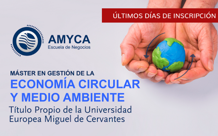 Máster en gestión de la economía circular y medio ambiente